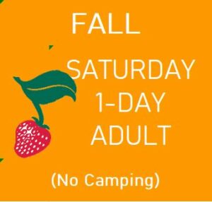 Fall Saturday 1-Day Adult (No Camping)